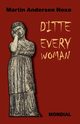 Ditte Everywoman (Girl Alive. Daughter of Man. Toward the Stars.), Nexo Martin Andersen