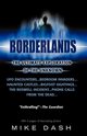 Borderlands, Dash Mike