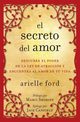 El Secreto del Amor, Ford Arielle
