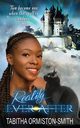 Reality Ever After, Ormiston-Smith Tabitha