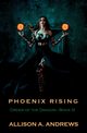 Phoenix Rising, Andrews Allison A