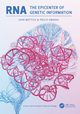 RNA, the Epicenter of Genetic Information, Mattick John