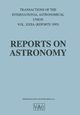 Reports on Astronomy, 