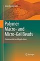 Polymer Macro- and Micro-Gel Beads, Nussinovitch Amos