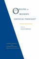 The Origins of Modern Critical Thought, 