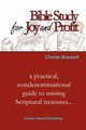 Bible Study for Joy and Profit, Brackett Charlie