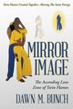 Mirror Image, Bunch Dawn M.