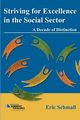 Striving for Excellence in the Social Sector, Schmall Eric