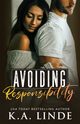 Avoiding Responsibility, Linde K.A.