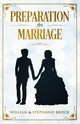 Preparation for Marriage, Brock William & Stephanie