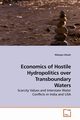 Economics of Hostile Hydropolitics over Transboundary Waters, Ghosh Nilanjan