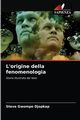 L'origine della fenomenologia, Gwompo Djopkap Steve