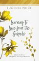 Learning to Live From the Gospels, Price Eugenia