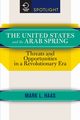 The United States and the Arab Spring, Haas Mark L.