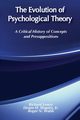 The Evolution of Psychological Theory, Lowry Richard