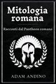 Mitologia romana, Andino Adam