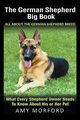 The German Shepherd Big Book, Morford Amy