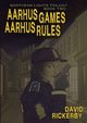 Aarhus Games Aarhus Rules, Rickerby David