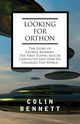 Looking for Orthon, Bennett Colin