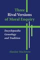 Three Rival Versions of Moral Enquiry, MacIntyre Alasdair