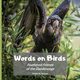 Words on Birds, Thomas Kathie May