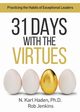 31 Days with the Virtues, Haden Karl