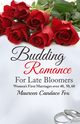 Budding Romance For Late Bloomers, Candace Fox Maureen