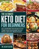 The Ultimate Keto Diet for Beginners, Kalten Dr Jacar
