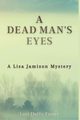 A Dead Man's Eyes, Foster Lori Duffy