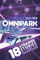 Tales From OmniPark, 