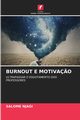 BURNOUT E MOTIVA?O, Njagi Salome