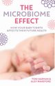 The Microbiome Effect, Harman Toni