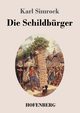 Die Schildbrger, Simrock Karl