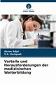Vorteile und Herausforderungen der medizinischen Weiterbildung, Adjei Aaron