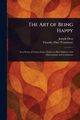 The Art of Being Happy, Droz Joseph