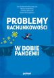 Problemy rachunkowoci w dobie pandemii, Grabowska-Kaczmarczyk Ewa, Hyy Maciej Leszek, Jdruczyk Elbieta, Obrzegiewicz Dawid