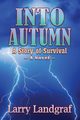 Into Autumn, Landgraf Larry