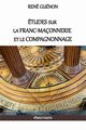 tudes sur la franc-maonnerie et le compagnonnage, Gunon Ren