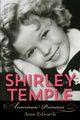 Shirley Temple, Edwards Anne