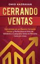 Cerrando Ventas, Kazravan Omid