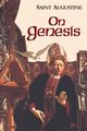 On Genesis, Saint Augustine of Hippo