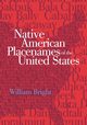 Native American Placenames of the United States, Bright William