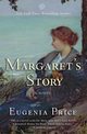 Margaret's Story, Price Eugenia