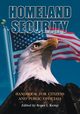 Homeland Security Handbook for Citizens and Public Officials, 