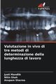 Valutazione in vivo di tre metodi di determinazione della lunghezza di lavoro, Mandlik Jyoti