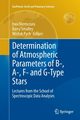 Determination of Atmospheric Parameters of B-, A-, F- and G-Type Stars, 