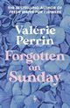 Forgotten on Sunday, Perrin Valerie
