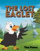 The Lost Eaglet, Ponce Tina