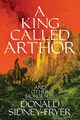 A King Called Arthor and Other Morceaux, Sidney-Fryer Donald