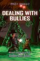 Dealing With Bullies, Atlas Anderson